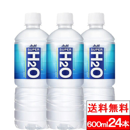 アサヒ スーパーH2O 600ml 24本